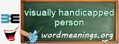 WordMeaning blackboard for visually handicapped person